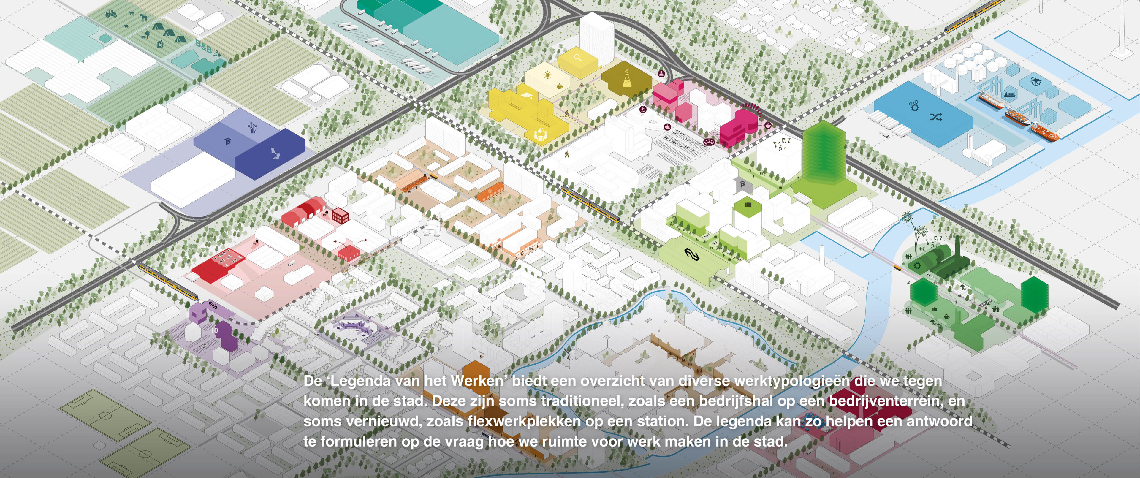 Legenda van het Werken | Een vitale en aantrekkelijke stad is een stad die werkt 2