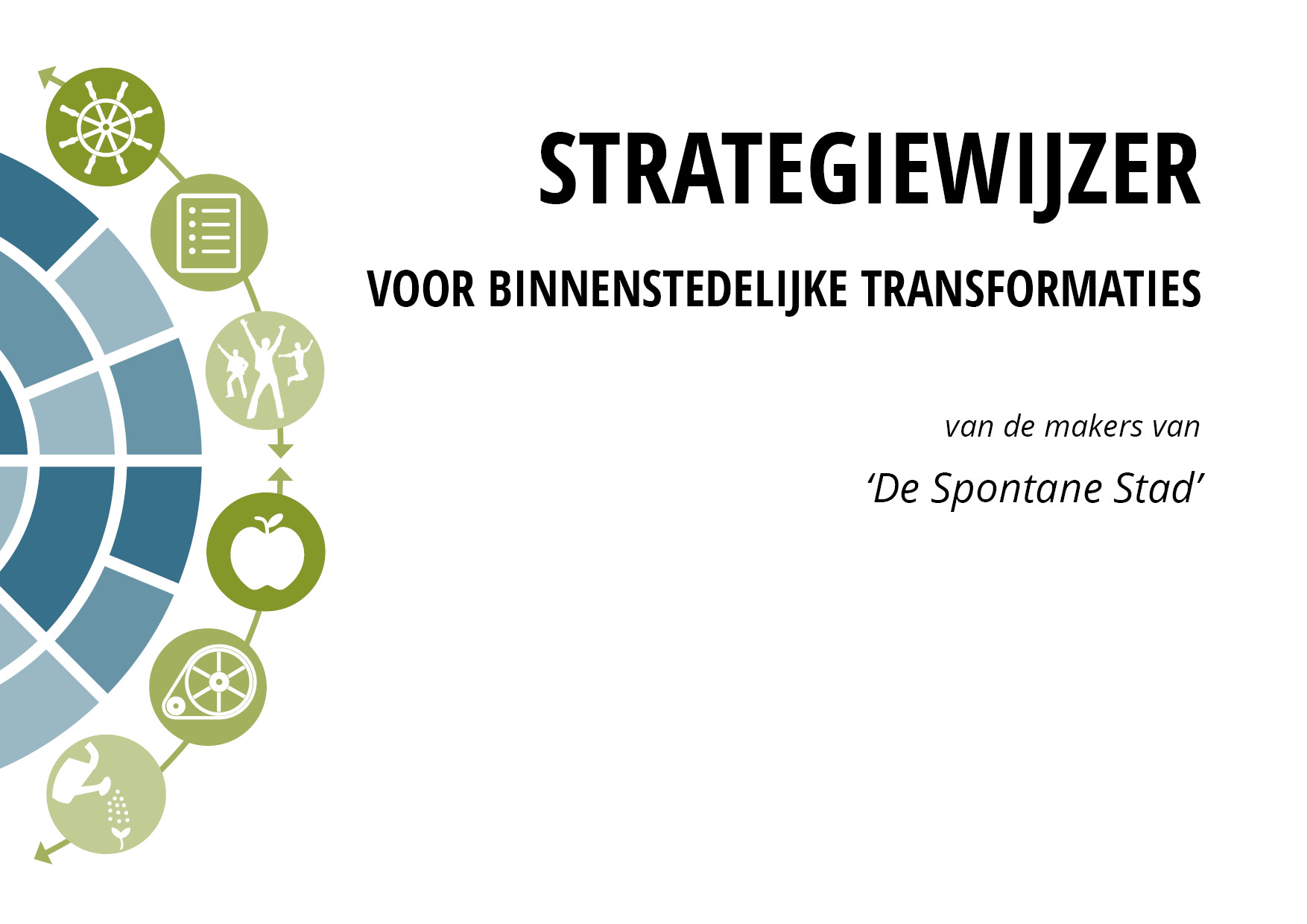Publicatie | Strategiewijzer voor binnenstedelijke transformatie